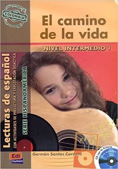 Levně Serie Hispanoamerica Intermedio - El camino de la vida - Libro + CD