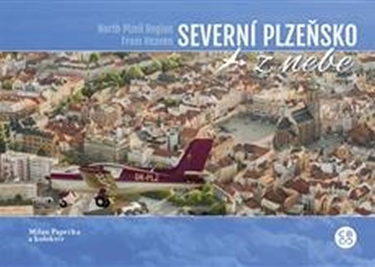 Levně Severní Plzeňsko z nebe - Milan Paprčka
