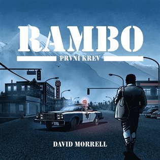 Rambo: První krev - CDmp3 - David Morrell