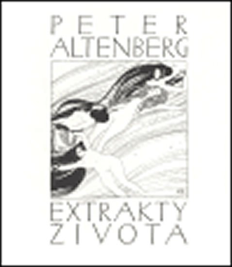 Levně Extrakty života - Peter Altenberg