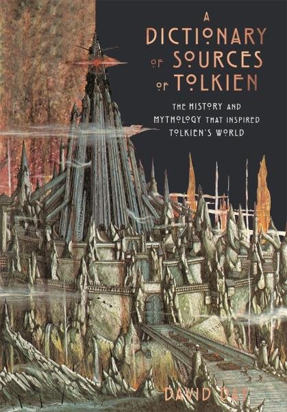 Levně A Dictionary of Sources of Tolkien - David Day