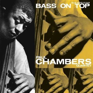 Levně Bass on Top - Paul Chambers
