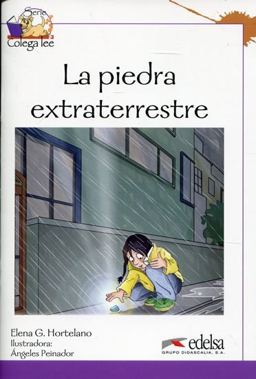 Levně Colega lee: La piedra extraterrestre (reader level 3) - autorů kolektiv