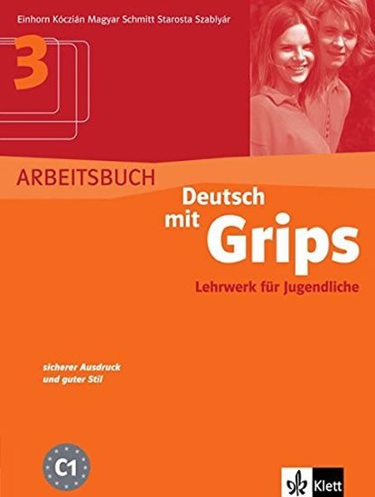 Deutsch mit Grips 3, Arbeitsbuch - autorů kolektiv