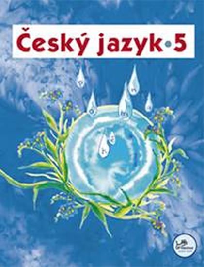 Český jazyk 5 - 5. ročník - Hana Mikulenková