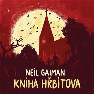 Levně Kniha hřbitova - CDmp3 (Čte Ondřej Brousek) - Neil Gaiman