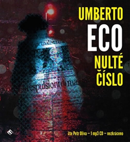 Levně Nulté číslo - CDmp3 (Čte Petr Oliva) - Umberto Eco