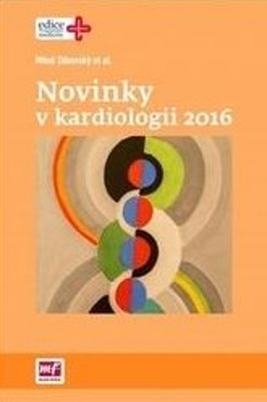 Novinky v kardiologii 2016 - Miloš Táborský