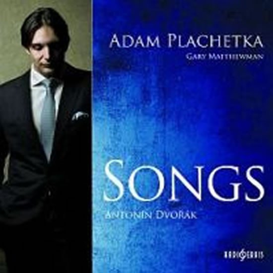 Levně SONGS Antonín Dvořák - CD - Adam Plachetka