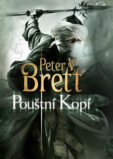 Levně Pouštní Kopí - Démonský cyklus 2 - Peter V. Brett