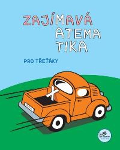 Levně Zajímavá matematika pro třeťáky, 2. vydání - Hana Mikulenková
