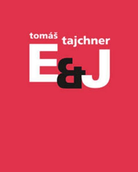 E&J - Tomáš Tajchner