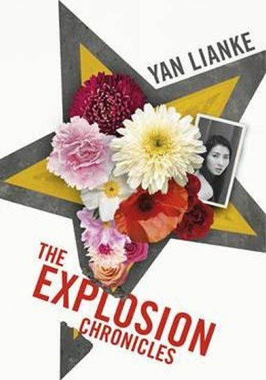 Levně The Explosion Chronicles - Yan Lianke