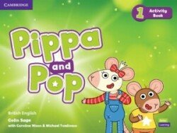 Levně Pippa and Pop Level 1 Activity Book - Sage Colin