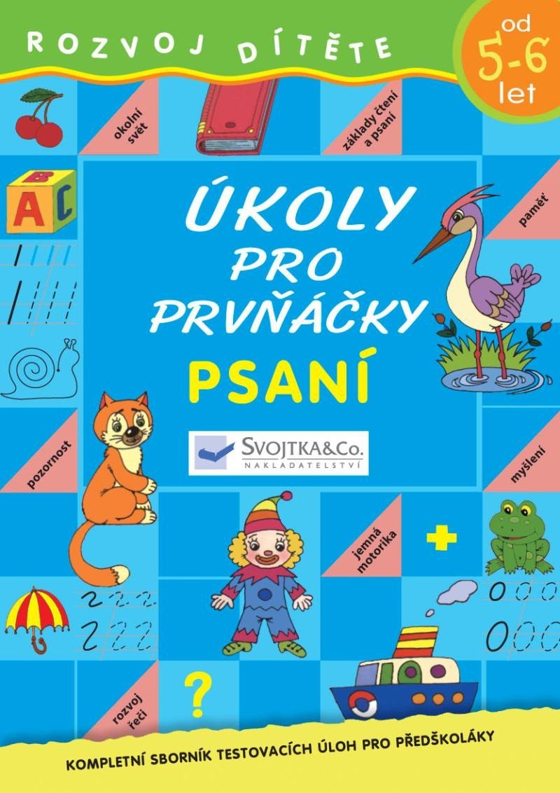 Levně Úkoly pro prvňáčky - Psaní od 5-6 let