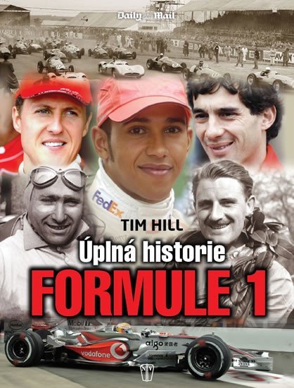 Levně Formule 1 - Úplná historie - Tim Hill