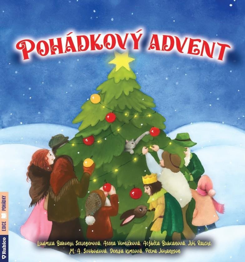 Levně Pohádkový advent - Kolektiv autorů