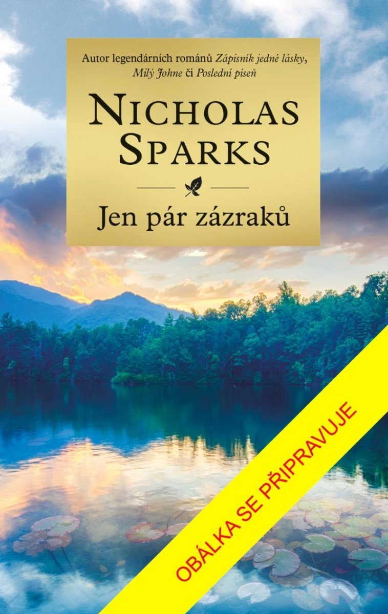 Levně Jen pár zázraků - Nicholas Sparks