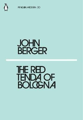 Levně The Red Tenda of Bologna - John Berger