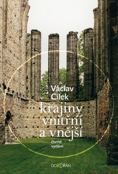 Levně Krajiny vnitřní a vnější, 4. vydání - Václav Cílek