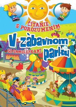 Zošit Čítanie V zábavnom parku so samolepkami SK verzia 21x30cm - Eva Kollerová