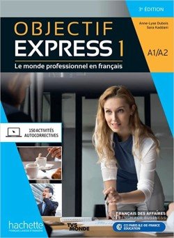 Levně Objectif express 1 3-e éd. Livre de l´élève