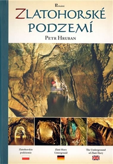 Levně Zlatohorské podzemí - Petr Hruban