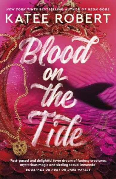 Blood on the Tide, 1. vydání - Katee Robert
