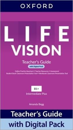 Levně Life Vision Intermediate Plus Teacher´s Guide with Digital pack - Amanda Begg