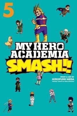 Levně My Hero Academia: Smash!! 5 - Kóhei Horikoši