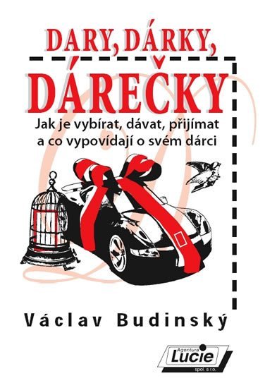 Levně Dary, dárky, dárečky - Václav Budinský