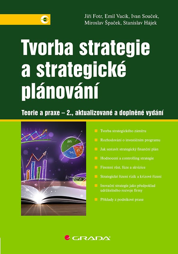 Levně Tvorba strategie a strategické plánování - Teorie a praxe, 2. vydání - Jiří Fotr