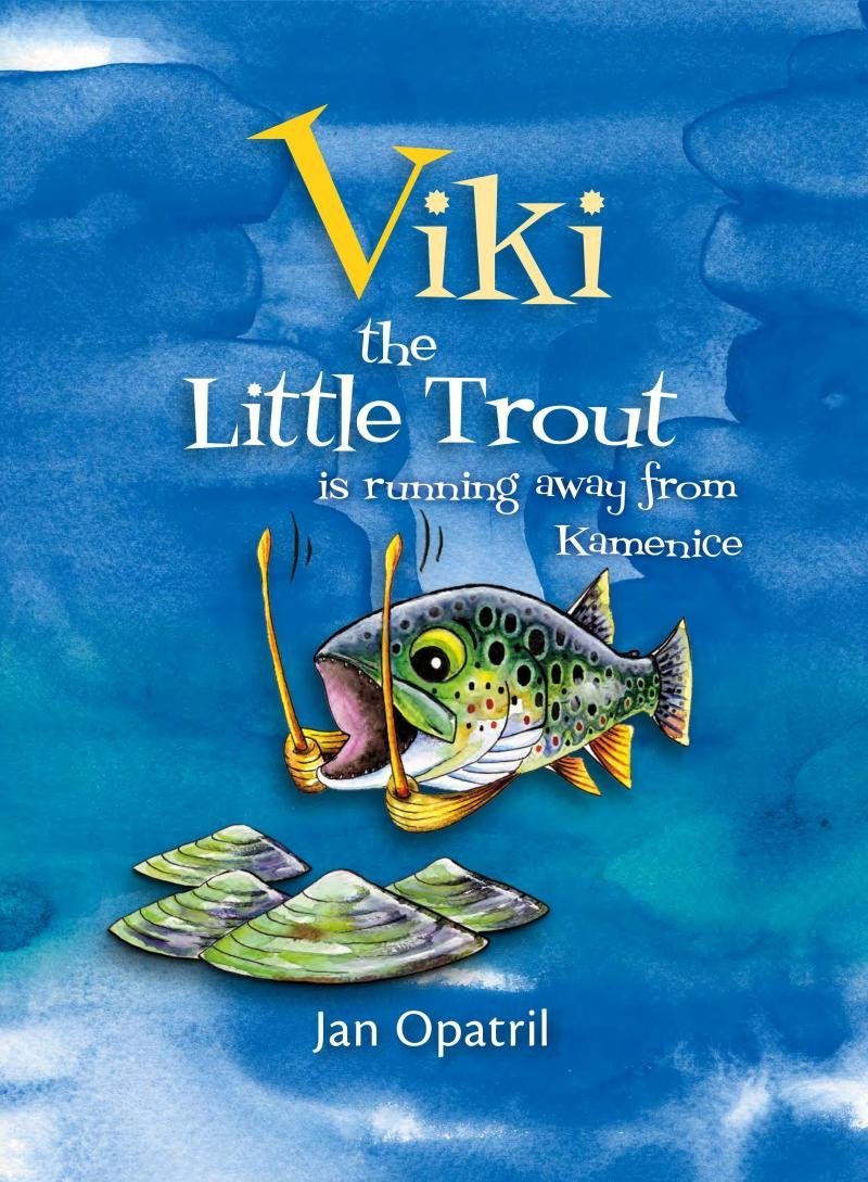 Viki the Little Trout is running away from Kamenice - Jan Opatřil