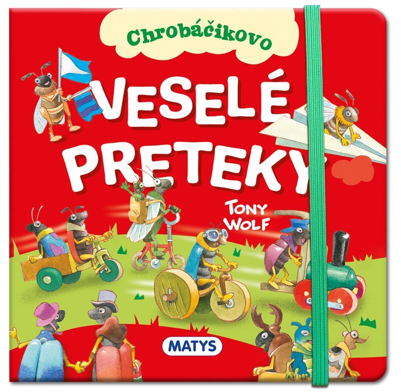 Levně Chrobáčikovo: Veselé preteky - Anna Casalis