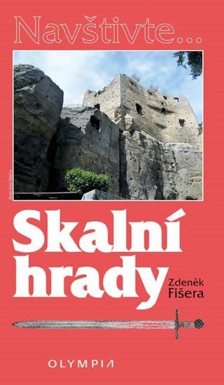 Levně Skalní hrady - Zdeněk Fišera