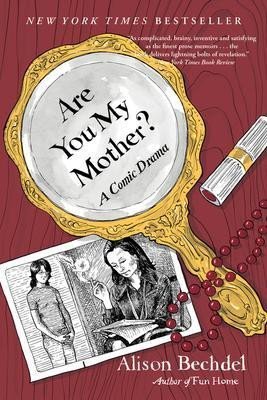 Levně Are You My Mother? : A Comic Drama - Alison Bechdel