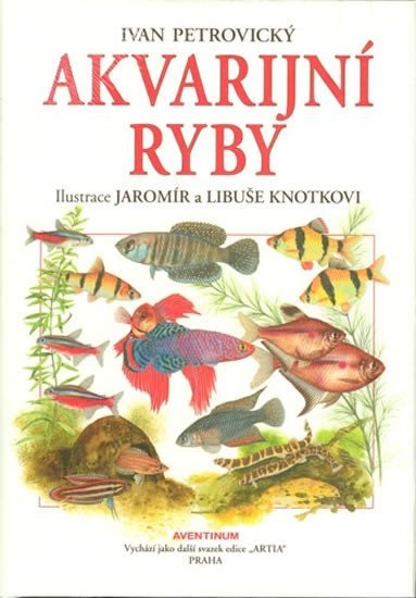 Levně Akvarijní ryby - Ivan Petrovický