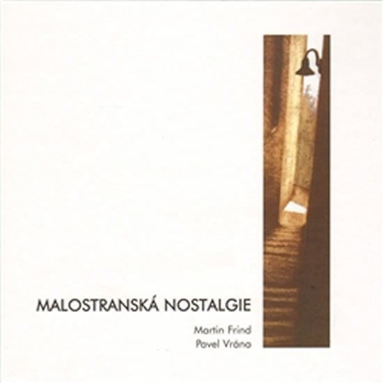 Levně Malostranská nostalgie - Martin Frind