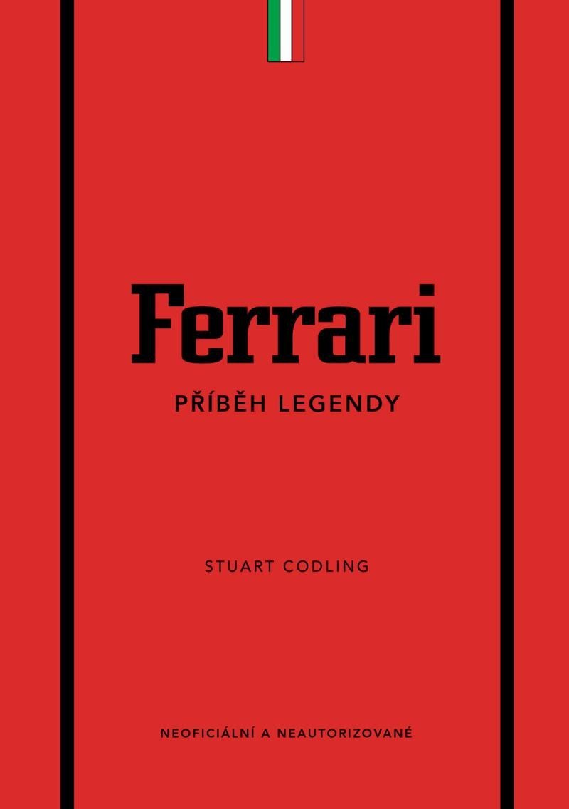 Levně Ferrari - Příběh legendy - Stuart Codling