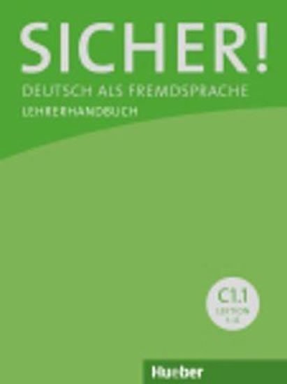 Levně Sicher! C1/1: Lehrerhandbuch - der Werff Frauke van