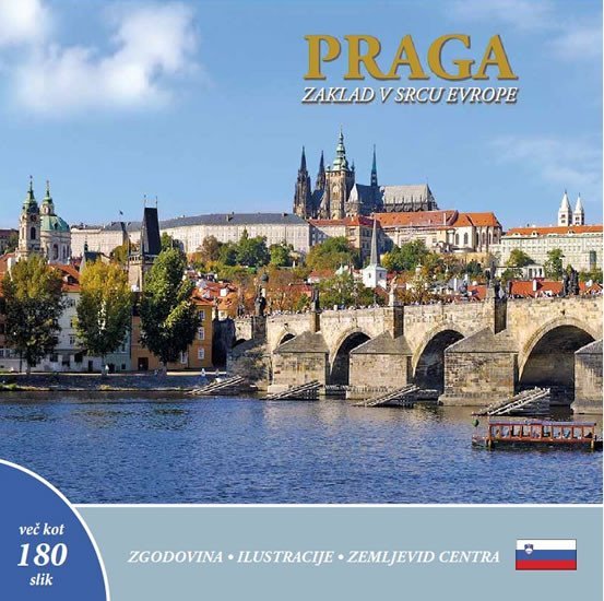 Levně Praga: Zaklad v srdcu Evrope (slovinsky) - Ivan Henn