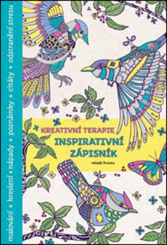 Levně Kreativní terapie - zápisník - autorů kolektiv