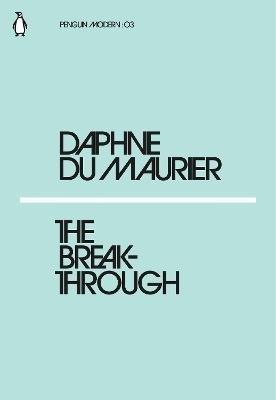 Levně The Breakthrough - Maurier Daphne du