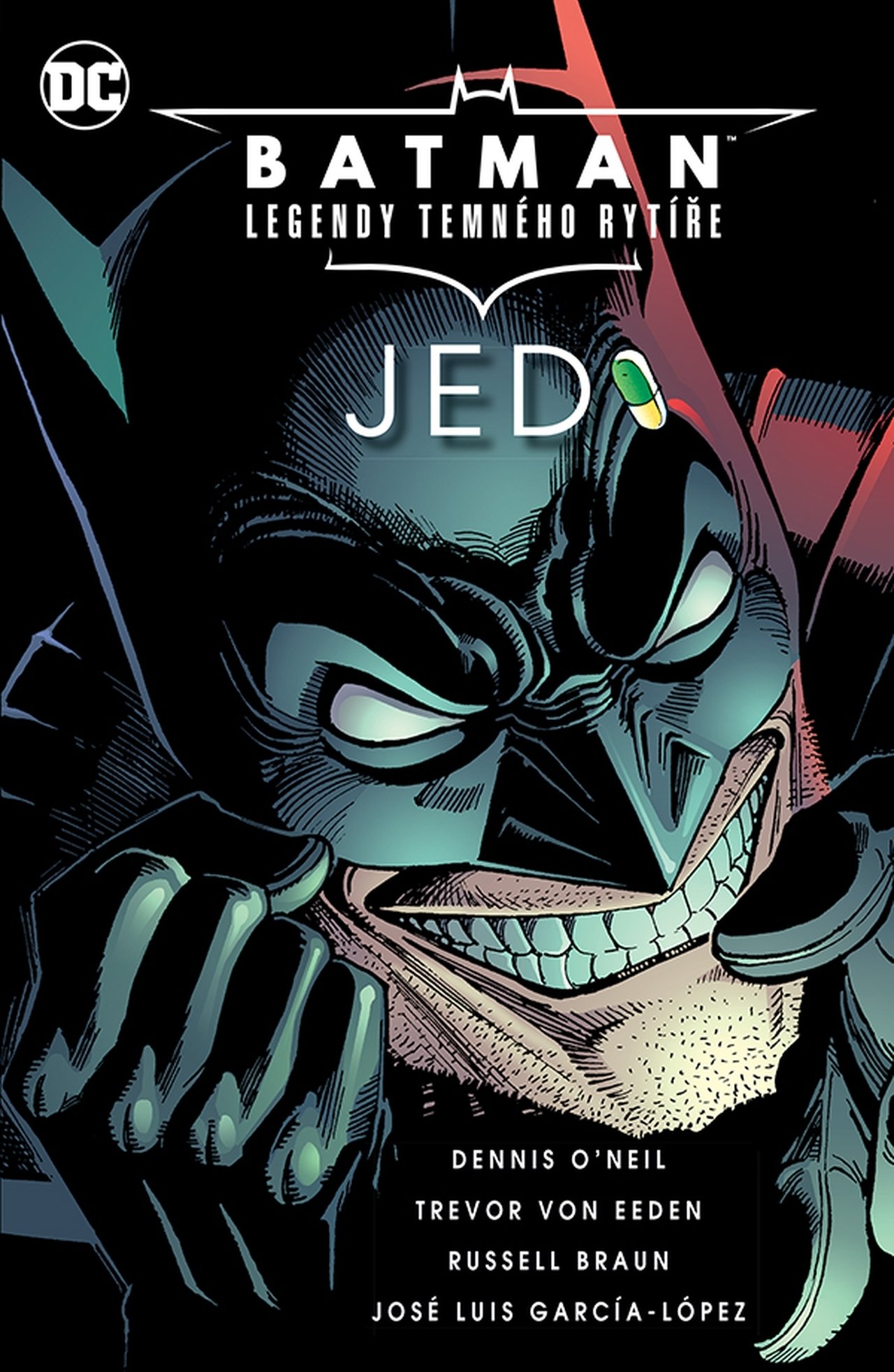 Levně Batman Legendy Temného rytíře - Jed - Dennis O'Neil; Trevor von Eeden