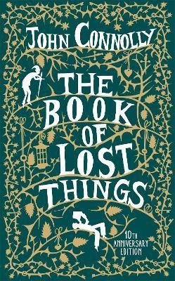 Levně The Book of Lost Things Illustrated Edition: the global bestseller and beloved fantasy - John Connolly