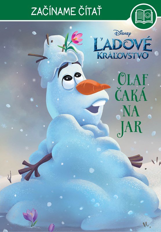 Levně Ľadové kráľovstvo - Začíname čítať - Olaf čaká na jar - Kolektiv