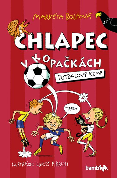 Levně Chlapec v kopačkách Futbalový kemp - Markéta Bolfová