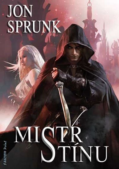 Stín 3 - Mistr Stínu - Jon Sprunk