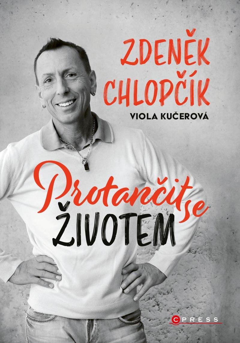 Protančit se životem - Zdeněk Chlopčík