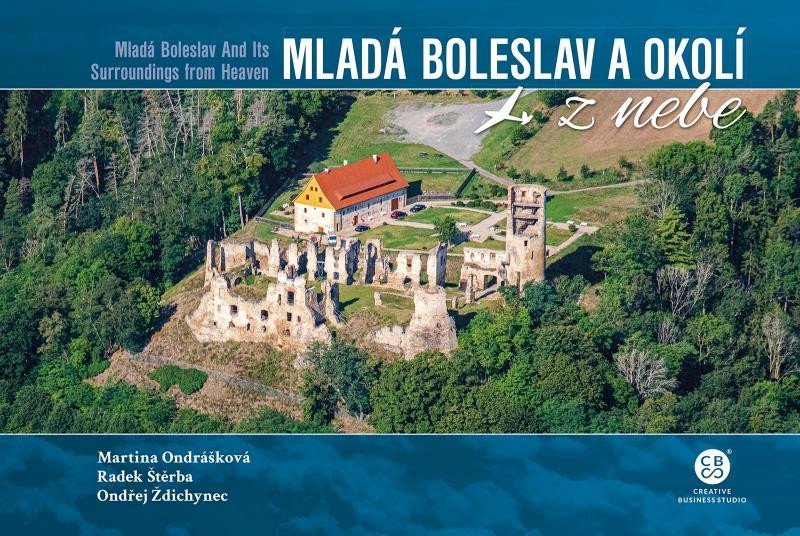 Levně Mladá Boleslav a okolí z nebe - Martina Ondrášková